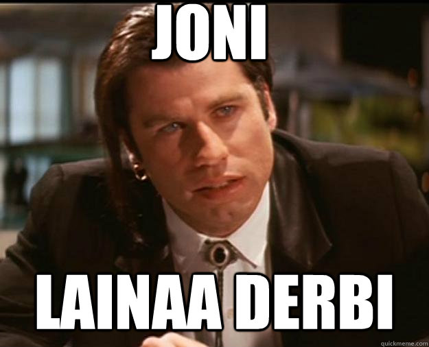 JONI LAINAA DERBI  