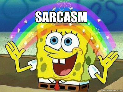 Sarcasm   rainbow spongebob