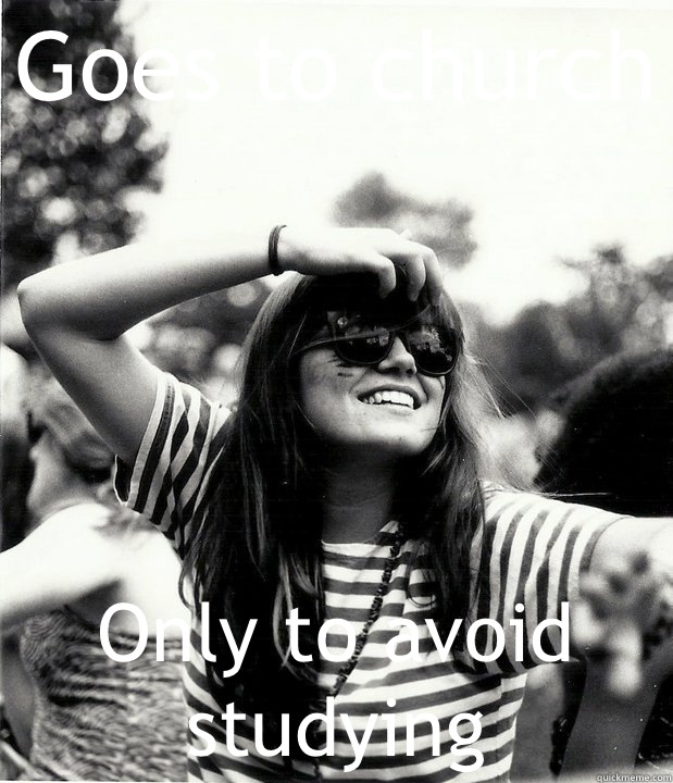Goes to church Only to avoid studying  Georgetown Hipster