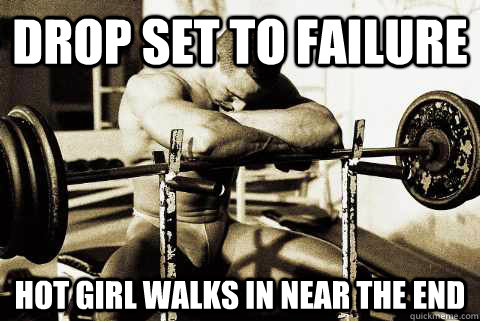 Drop set to failure hot girl walks in near the end  sad gym rat
