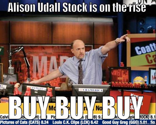 Udall Stock Rising - ALISON UDALL STOCK IS ON THE RISE BUY BUY BUY Mad Karma with Jim Cramer
