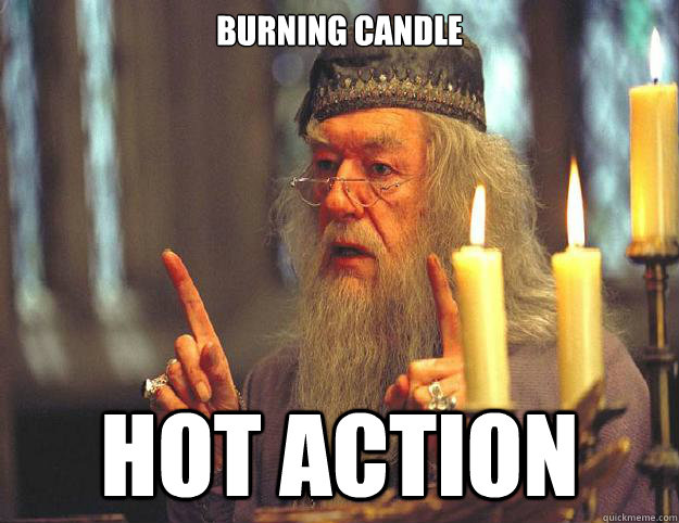 burning candle hot action  Dumbledore