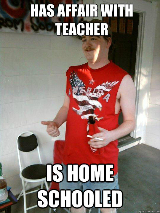 has affair with teacher is home schooled  Redneck Randal