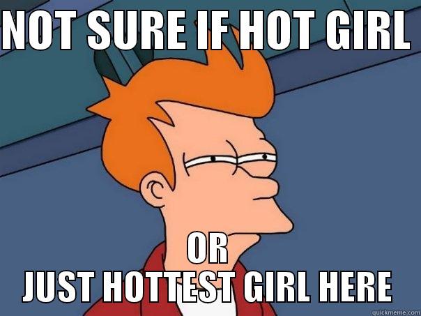 At a house party - NOT SURE IF HOT GIRL  OR JUST HOTTEST GIRL HERE Futurama Fry