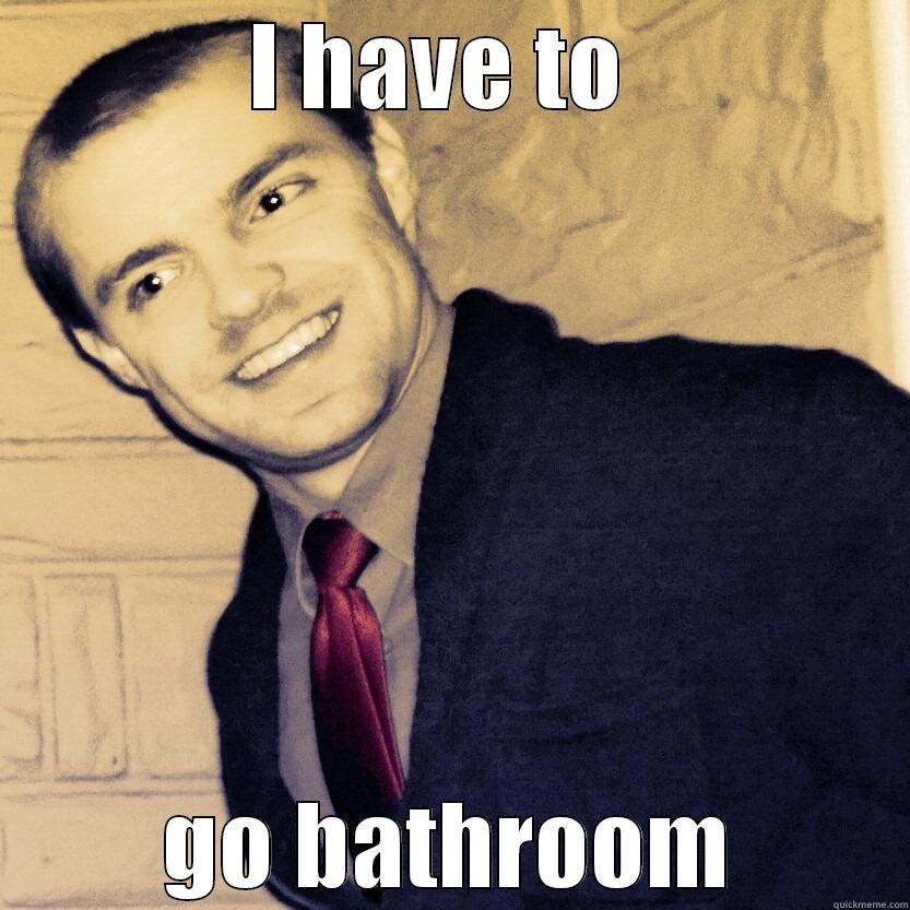 black out drunk 2 - I HAVE TO  GO BATHROOM Misc