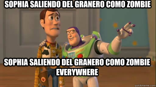 sophia saliendo del granero como zombie  sophia saliendo del granero como zombie everywhere  Everywhere