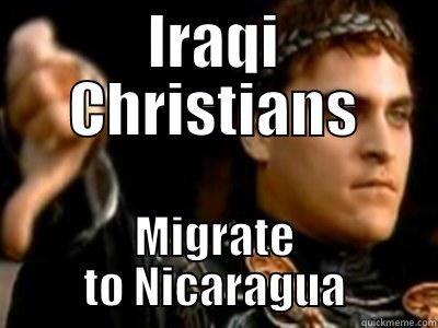 IRAQI CHRISTIANS MIGRATE TO NICARAGUA Downvoting Roman