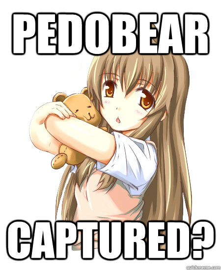 PEDOBEAR Captured? - PEDOBEAR Captured?  Bear Hunt