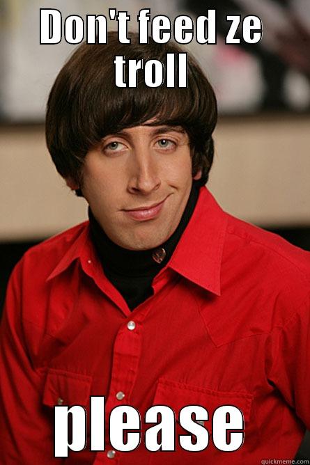 troll lol - DON'T FEED ZE TROLL PLEASE Pickup Line Scientist