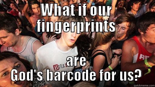 WHAT IF OUR FINGERPRINTS ARE GOD'S BARCODE FOR US? Sudden Clarity Clarence