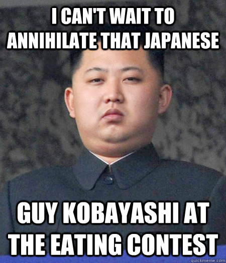 i can't wait to annihilate that japanese guy Kobayashi at the eating contest  