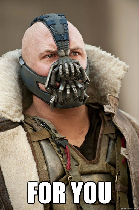  For you -  For you  Bane