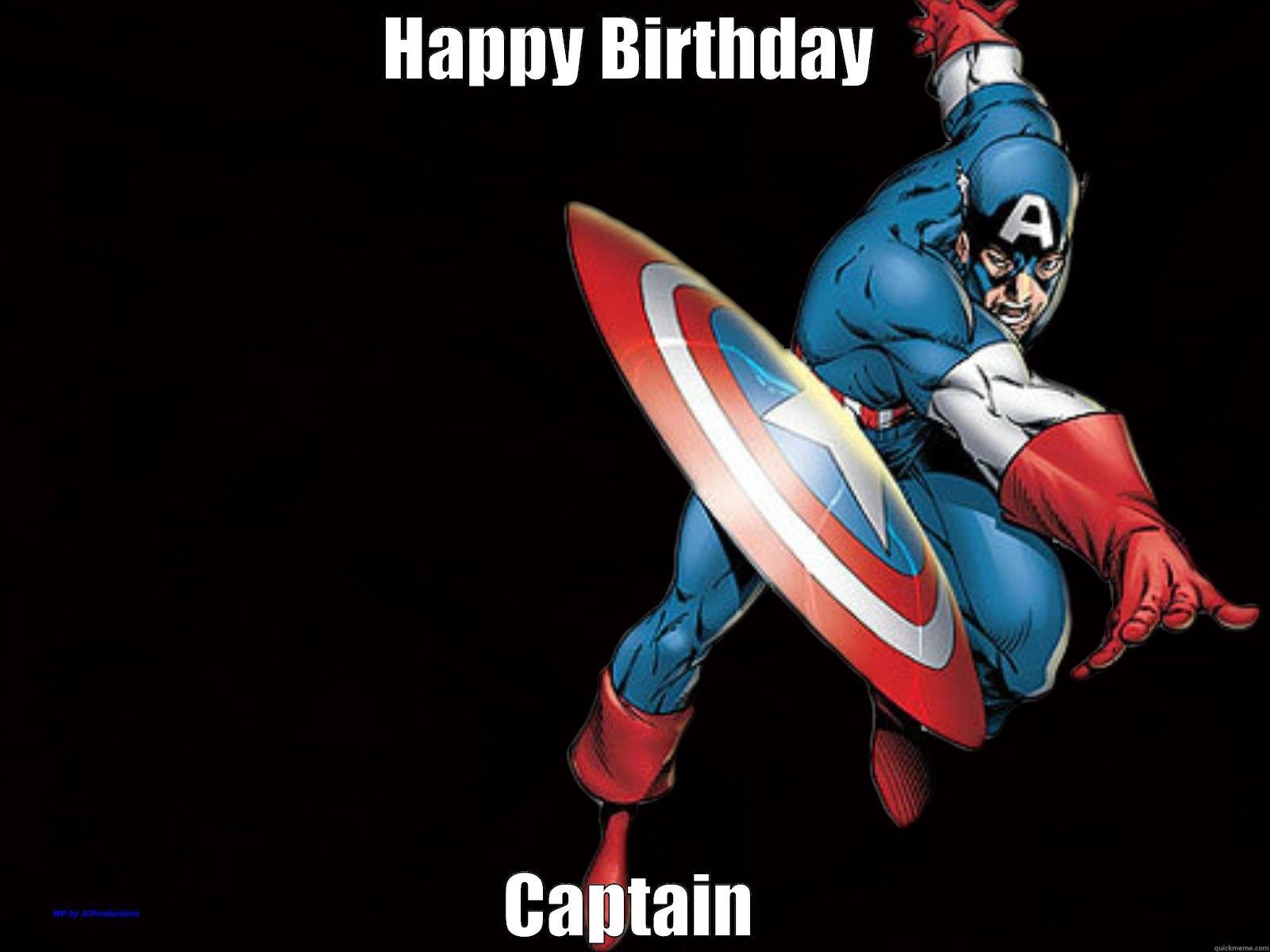 Captain America's Birthday - HAPPY BIRTHDAY CAPTAIN Misc