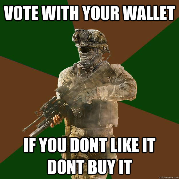 Vote with your wallet if you dont like it dont buy it - Vote with your wallet if you dont like it dont buy it  Call of Duty Addict