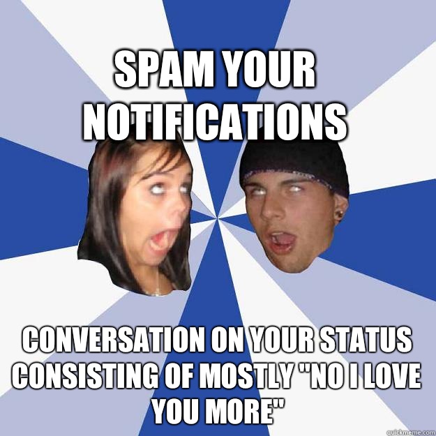 Spam your notifications Conversation on your status consisting of mostly 