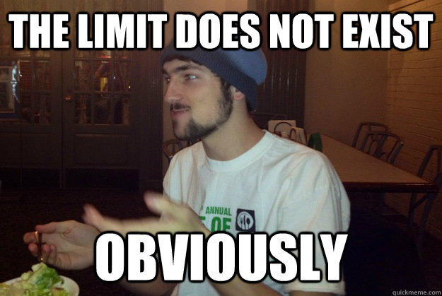 The limit does not exist obviously - The limit does not exist obviously  obviously fred