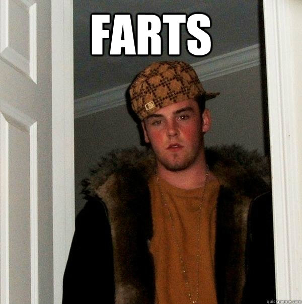 Farts   Scumbag Steve
