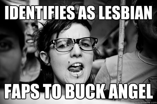 identifies as lesbian faps to buck angel - identifies as lesbian faps to buck angel  Hypocrite Feminist