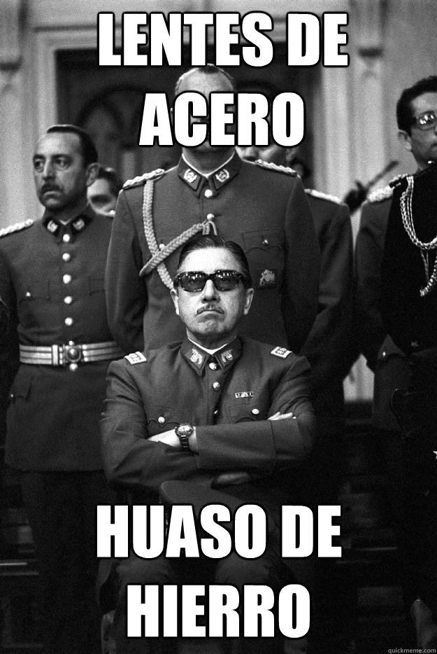 LENTES DE ACERO HUASO DE HIERRO  - LENTES DE ACERO HUASO DE HIERRO   Pinochet