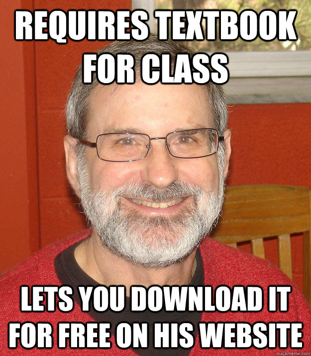 Requires textbook for class Lets you download it for free on his website - Requires textbook for class Lets you download it for free on his website  Good Guy Schecter
