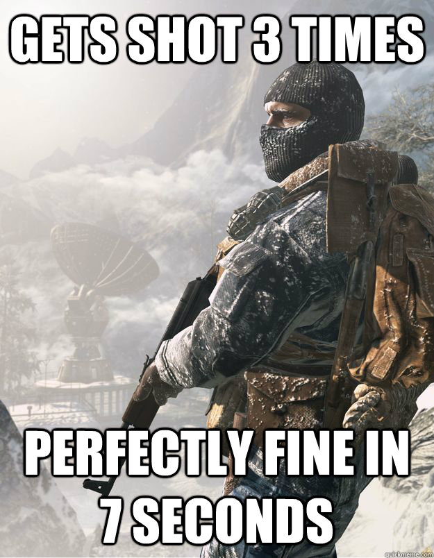 Gets shot 3 times Perfectly fine in 7 seconds - Gets shot 3 times Perfectly fine in 7 seconds  CoD Soldier