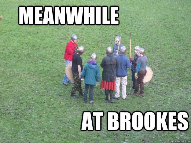 Meanwhile  at Brookes  Meanwhile at Brookes
