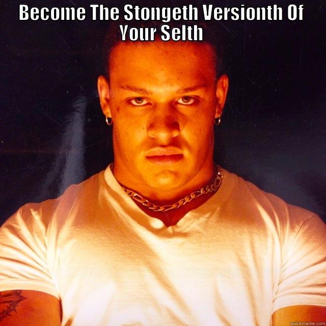 elliot hulse - BECOME THE STONGETH VERSIONTH OF YOUR SELTH  Misc