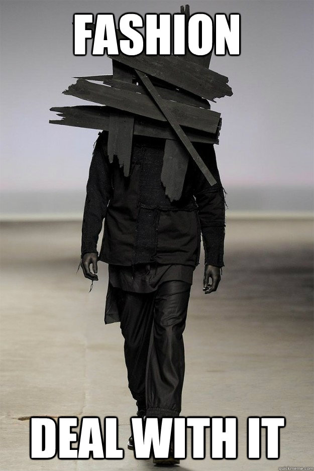 FASHION DEAL WITH IT  