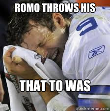 ROMO THROWS HIS HELMET IN ANGER THAT TO WAS INTERCEPTED  