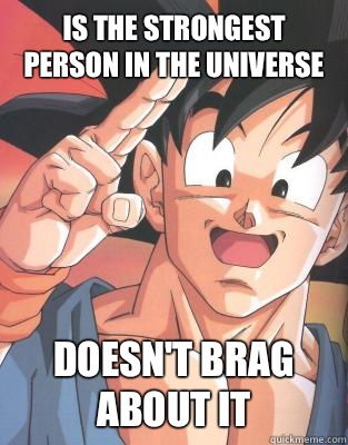 Is the strongest person in the universe Doesn't brag about it - Is the strongest person in the universe Doesn't brag about it  Misc