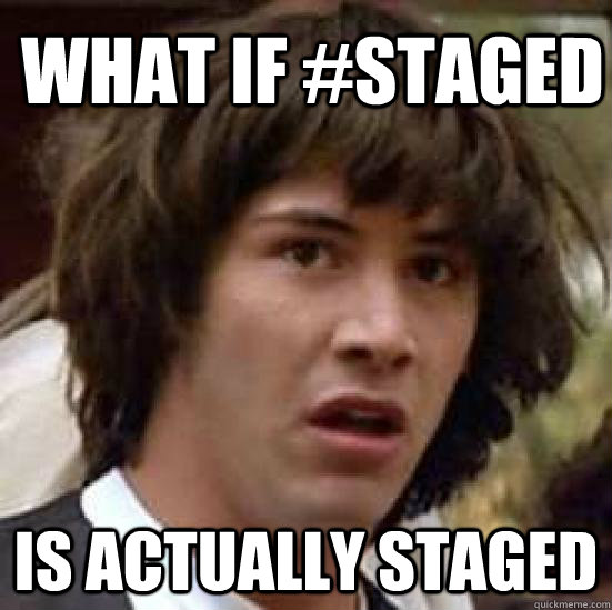 What if #staged is actually staged  conspiracy keanu
