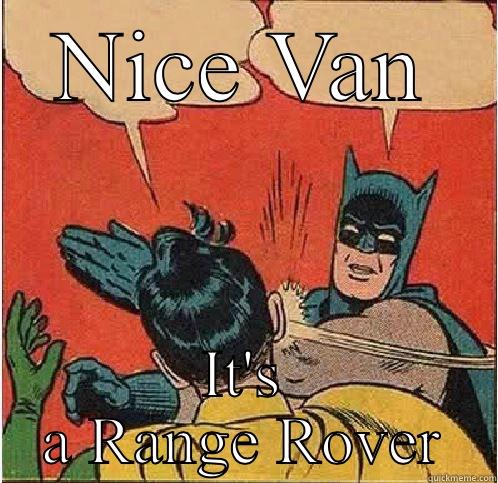 NICE VAN IT'S A RANGE ROVER Batman Slapping Robin