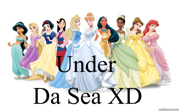 Under Da Sea XD - Under Da Sea XD  disney princesses