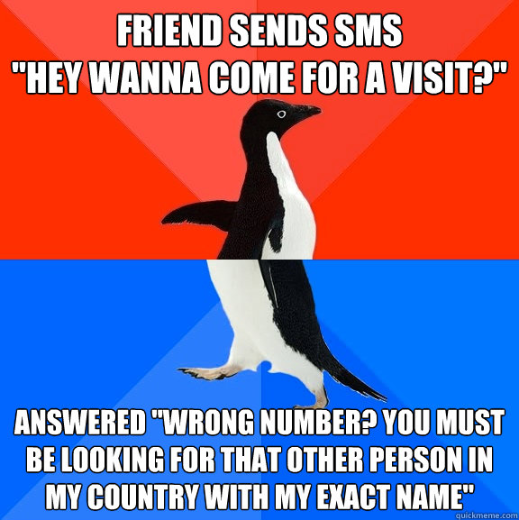 Friend sends sms 

