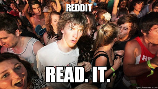 reddit Read. It.  Sudden Clarity Clarence