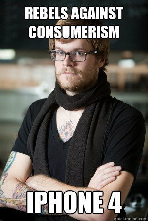 REBELS AGAINST CONSUMERISM IPHONE 4  Hipster Barista