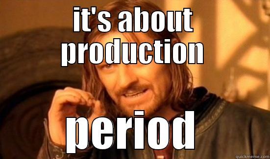 IT'S ABOUT PRODUCTION PERIOD Boromir