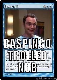                                                                              BASPINGO TROLLED NUB  Misc