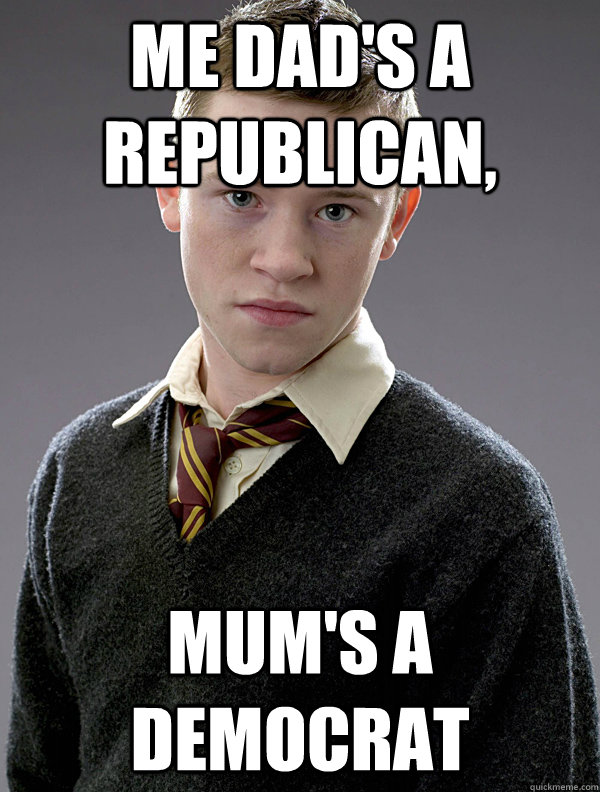 Me dad's a republican, Mum's a democrat  Isle of Man Seamus