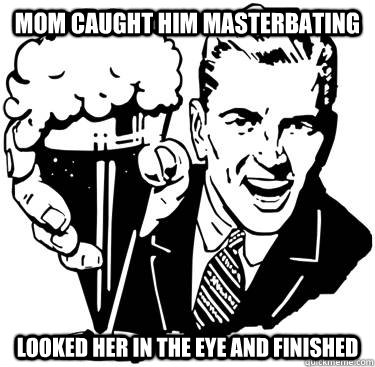 Mom caught him masterbating looked her in the eye and finished - Get