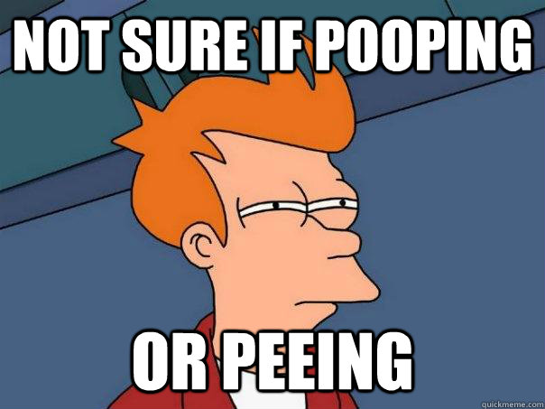 Not sure if pooping Or peeing - Not sure if pooping Or peeing  Futurama Fry