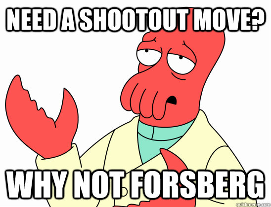 Need a shootout move? Why not Forsberg  Why not zoidberg-baby
