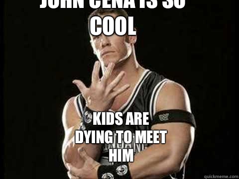 John Cena is so cool Kids are dying to meet him  Invisibility John Cena