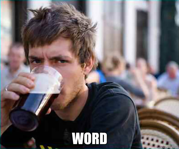  Word  Lazy College Senior