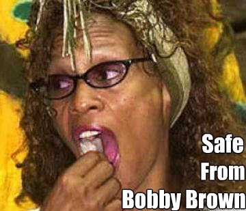 Safe From Bobby Brown  crack is whack