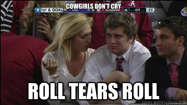 Cowgirls don't cry roll tears roll - Cowgirls don't cry roll tears roll  2011-12 NC