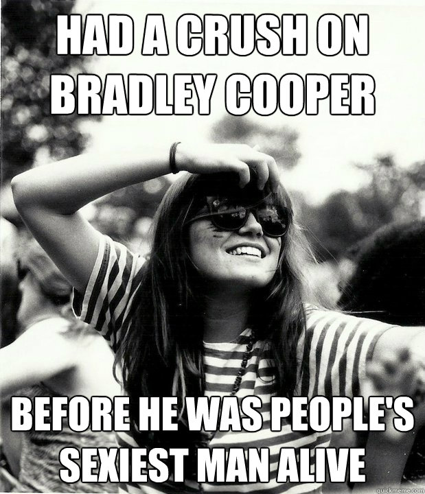 Had a crush on Bradley Cooper before he was People's sexiest man alive  Georgetown Hipster