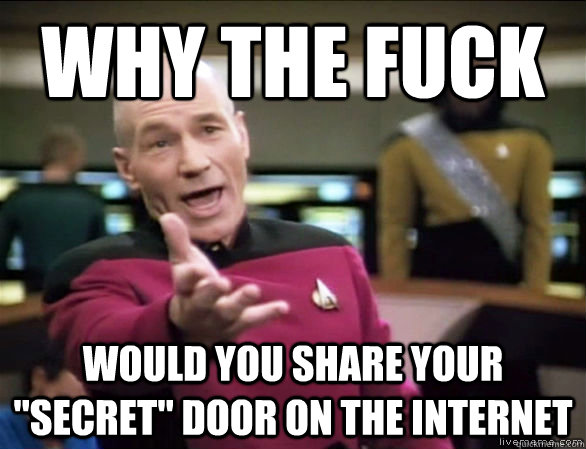 why the fuck would you share your 