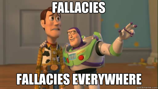 Fallacies Fallacies everywhere  Everywhere