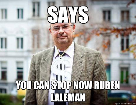 Says You can stop now Ruben Laleman  Marc De Clercq
